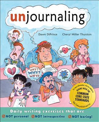 Unjournaling : daily writing challenges that are not introspective, not personal, not boring