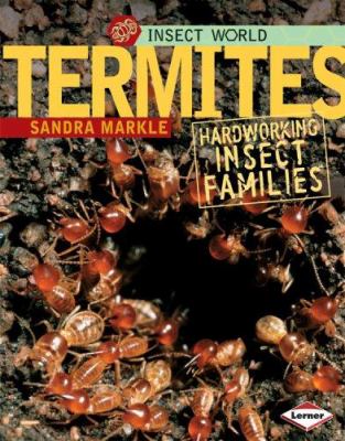 Termites : hard-working insect families