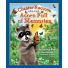 Chester Raccoon and the acorn full of memories