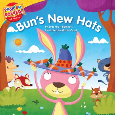 Bun's new hats : a lesson on self-esteem