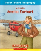 Young Amelia Earhart : a dream to fly