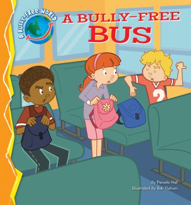 A bully-free bus