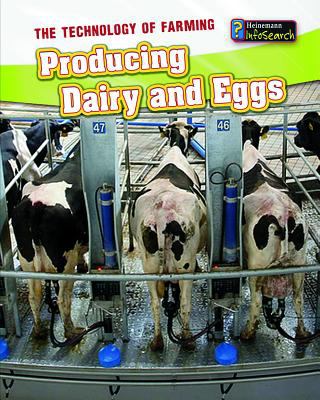 Producing dairy and eggs