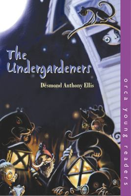 The undergardeners