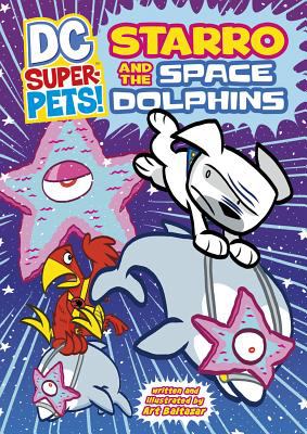 Starro and the space dolphins