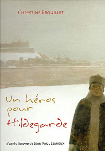 Un héros pour Hildegarde