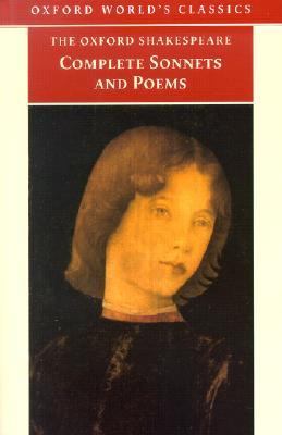 William Shakespeare : the complete sonnets and poems