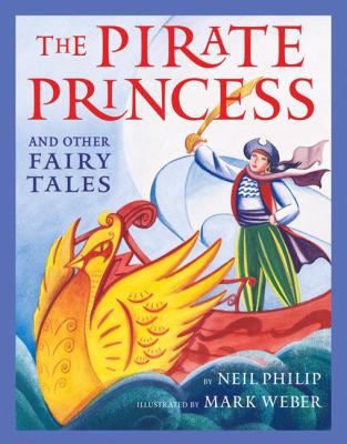 The pirate princess : and other fairy tales