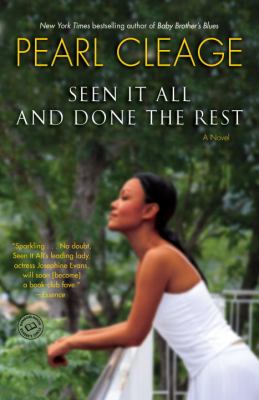 Seen it all and done the rest : a novel