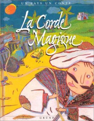 La corde magique