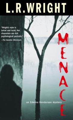 Menace : an Edwina Henderson mystery
