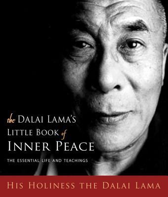 The Dalai Lama's little book of inner peace