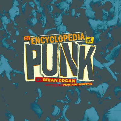 The encyclopedia of punk