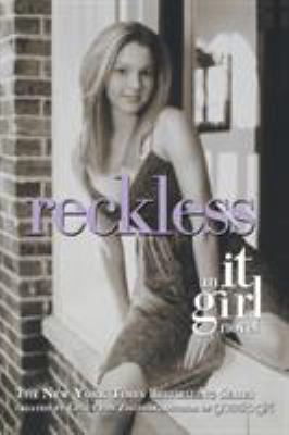 Reckless : an it girl novel