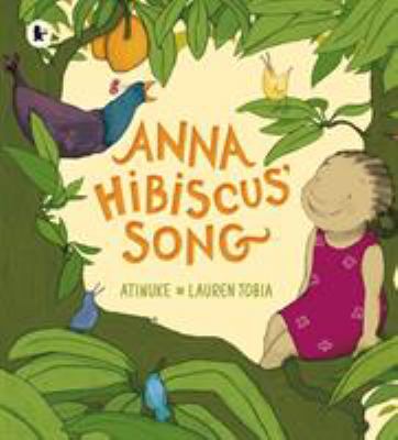 Anna Hibiscus' song