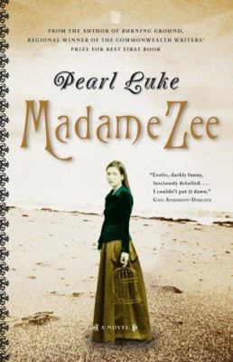 Madame Zee : a novel