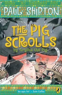 The pig scrolls : by Gryllus the Pig