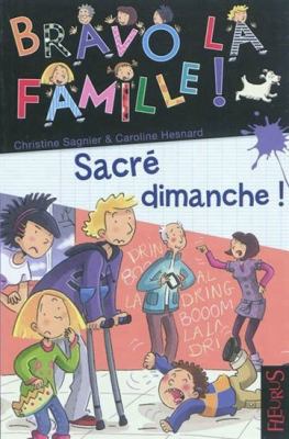 Sacré dimanche!