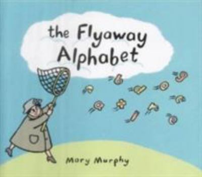 The flyaway alphabet