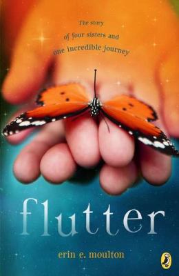 Flutter : the story of four sisters and one incredible journey