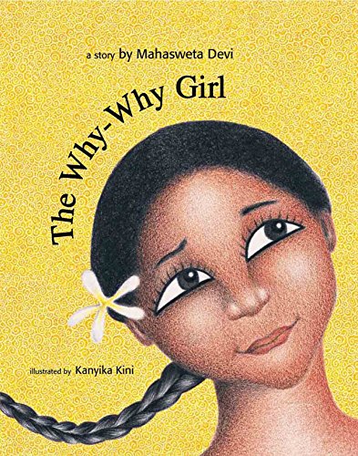 The why-why girl : a story