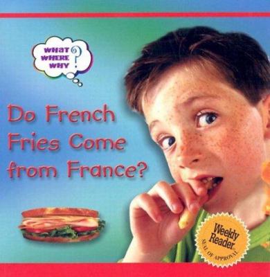 Do French fries come from France?