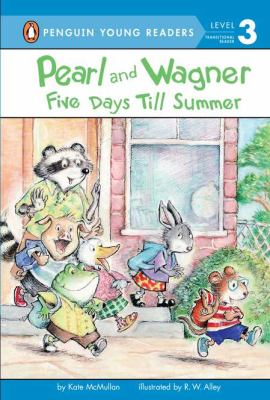 Pearl and Wagner : five days till summer