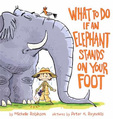 What to do if an elephant stands on your foot