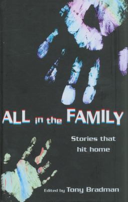 All in the family : stories that hit home