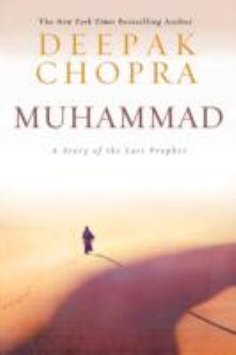 Muhammad : a story of the last prophet