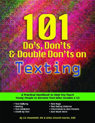 101 do's, don'ts & double don'ts on texting