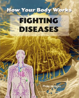 Fighting diseases