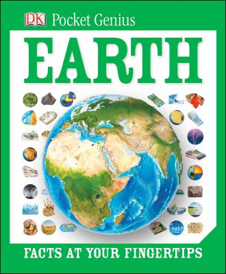 Earth : facts at your fingertips.