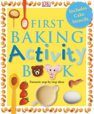 First baking activity book