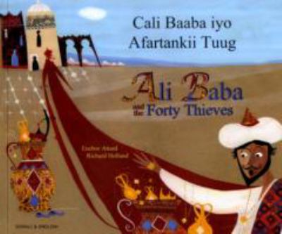 Ali Baba and the forty thieves = Cali Baaba iyo a fartankii tuug