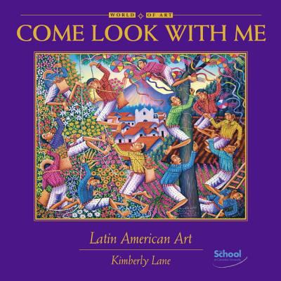 Come look with me : Latin American art