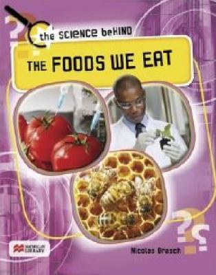 The foods we eat