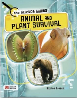 Animal and plant survival