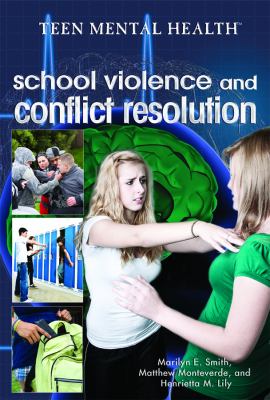 School violence and conflict resolution