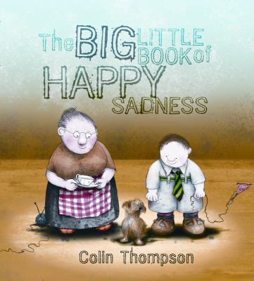 The big little book of happy sadness