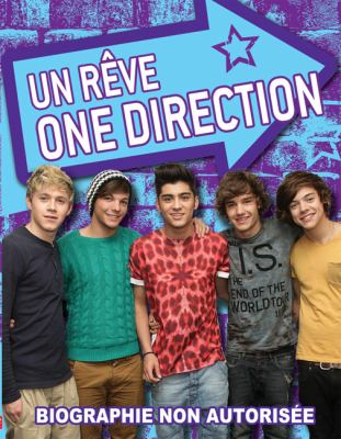 Un rêve, One Direction : biographie non autorisée