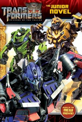 Transformers : revenge of the fallen : the junior novel
