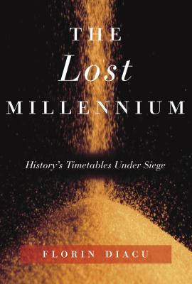 The lost millennium : history's time tables under siege