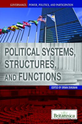 Political systems, structures, and functions