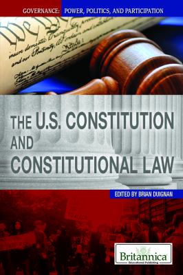 The U.S. Constitution and constitutional law