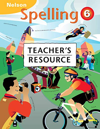 Nelson spelling 6. Teacher's resource /