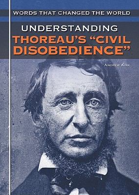 Understanding Thoreau's Civil disobedience