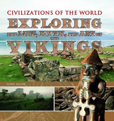 Exploring the life, myth, and art of the Vikings