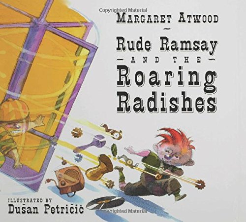 Rude Ramsay and the roaring radishes