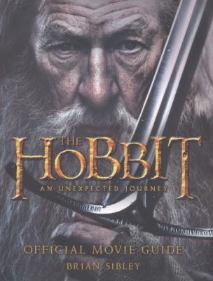 The hobbit : an unexpeced journey : official movie guide